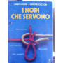 I nodi che servono