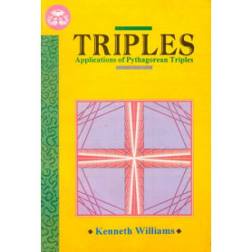 Triples: Applications of Pythagorean Triples: Vol.5