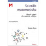 Scintille matematiche. Giochi e gare di creatività e logica