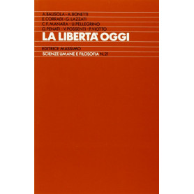 La libertà oggi