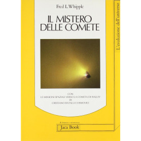 Il mistero delle comete-Le missioni spaziali verso la cometa di Halley