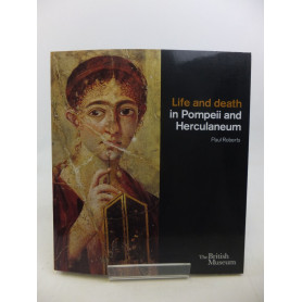 Life and death in Pompeii and Herculaneum
