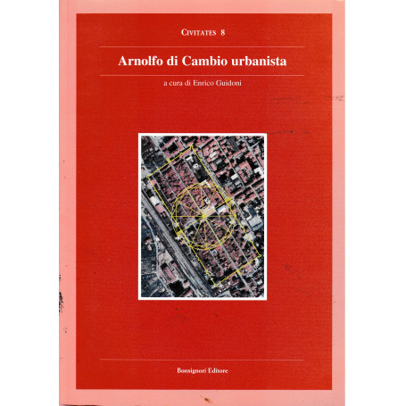 Arnolfo Di Cambio urbanista