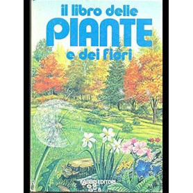 Il libro delle piante e dei fiori