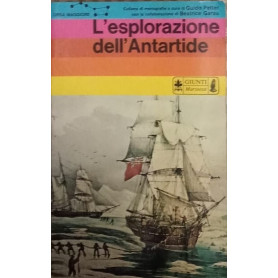 L'esplorazione dell'Antartide