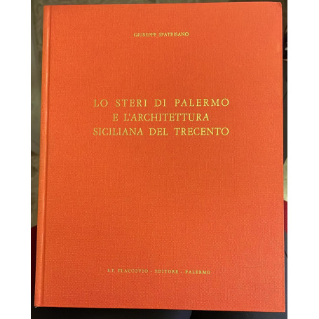 Lo Steri di Palermo e l'architettura siciliana del trecento.