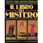 Il libro del mistero.