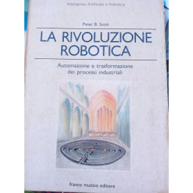 La rivoluzione robotica