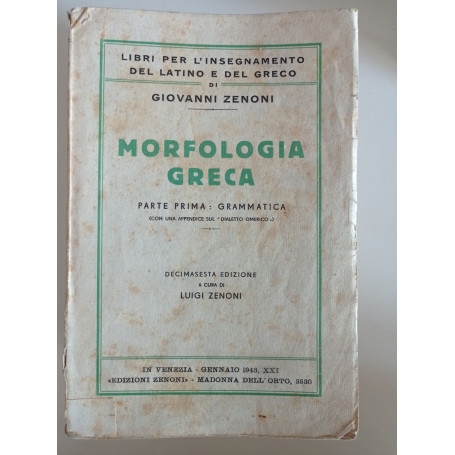 Morfologia greca Parte prima: Grammatica