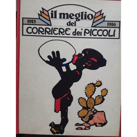 Il meglio del corriere dei piccoli 1913-1916