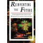 Reinventing the Future