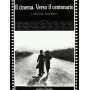 Il cinema. Verso il centenario