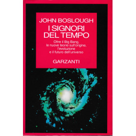 I signori del tempo. Oltre il Big Bang