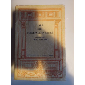 L' art de conserver sa Santè
