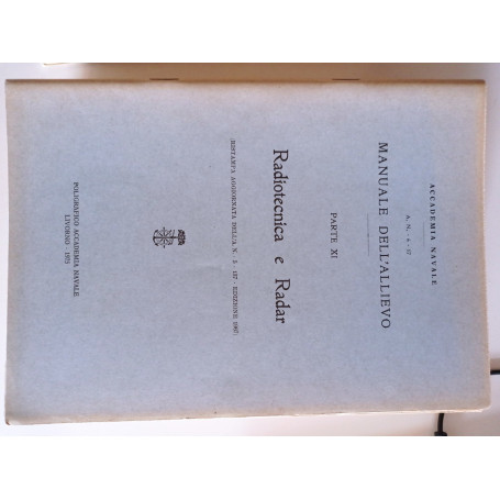 Manuale dell'allievo XI Radiotecnica e Radar