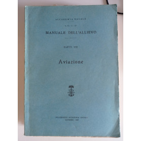 Manuale dell'allievo parte VIII Aviazione