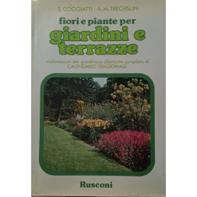 Fiori e piante per giardini e terrazze