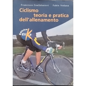 Ciclismo : teoria e pratica dell'allenamento
