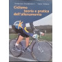 Ciclismo : teoria e pratica dell'allenamento