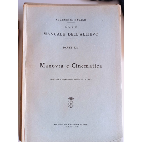 Manuale dell'allievo PARTE XIV Manovra e Cinematica