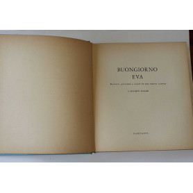 Buongiorno Eva. Bellezza gioventù e salute in una nuova scienza