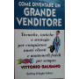 Come diventare un grande venditore