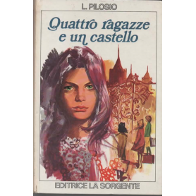 quattro ragazze e un castello