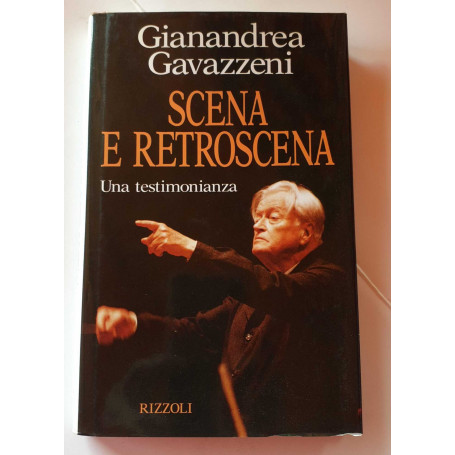 Scena e retroscena. Una testimonianza