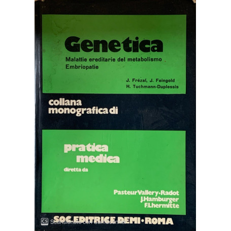 Genetica malattie ereditarie del metabolismo embriopatie