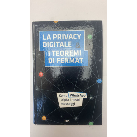 La privacy digitale. I teoremi di Fermat