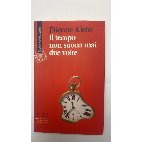 Il tempo non suona mai due volte