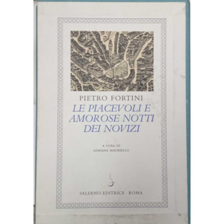 Le piacevoli e amorose notti dei novizi (due tomi)