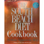 The South Beach Diet Cookbook: More than 200 Delicious Recipies That Fit the Nation's Top Diet