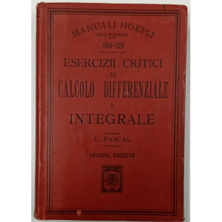 Esercizii critici di calcolo differenziale e integrale