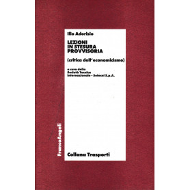 Lezioni in stesura provvisoria (critica del'economicismo)