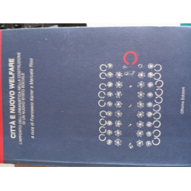 Città e nuovo welfare. L'apporto dell'urbanistica nella costruzione di un nuovo stato sociale