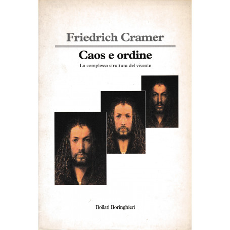 Caos e ordine. La complessa struttura del vivente