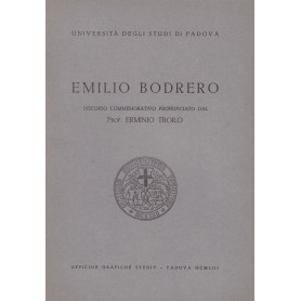 Emilio Bodrero. Discorso commemorativo del prof. Erminio Troilo.(29 novembre 1952).