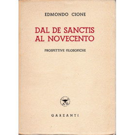 Dal De Sanctis al Novecento. Prospettive filosofiche