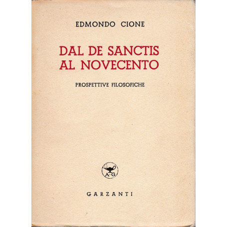 Dal De Sanctis al Novecento. Prospettive filosofiche