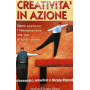 Creatività in azione