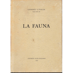 Conosci L'Italia. Vol. 3°: La Fauna