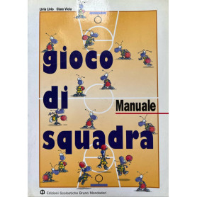 Gioco di squadra. Per la Scuola media