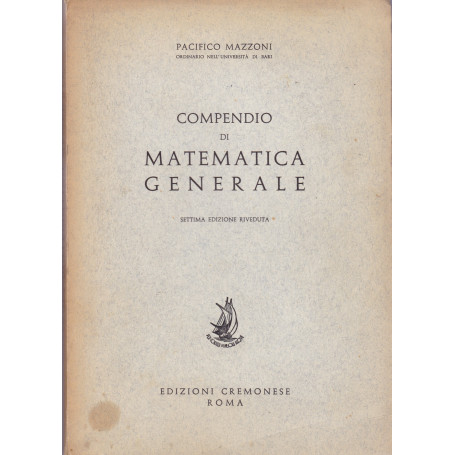Compendio di matematica generale