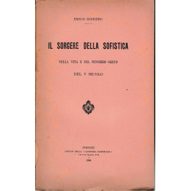 Il sorgere della sofistica nella vita e nel pensiero greco del V secolo