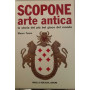 Scopone arte antica. La storia del più bel gioco del mondo.