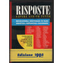 Risposte - Sapere subito tutto. Enciclopedia Universale di base - Sinottica - Sistematica - Ragionata