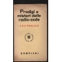 Prodigi e misteri delle radio-onde