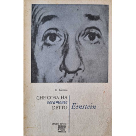 Che cosa ha veramente detto Einstein