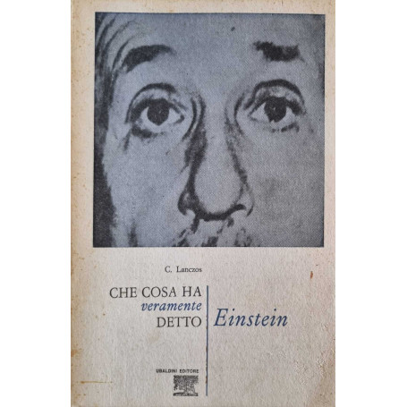 Che cosa ha veramente detto Einstein
